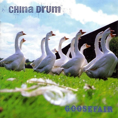 China Drum - Goosefair (CD) HYVÄ KUNTO!!
