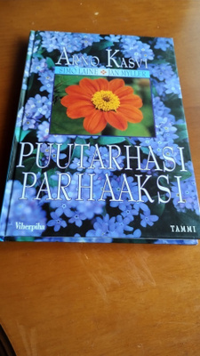 Arno Kasvi PUUTARHASI PARHAAKSI
