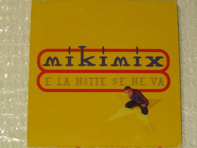 Mikimix • E La Notte Se Ne Va CD-Single