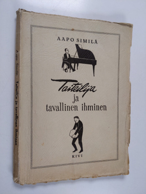 Aapo Similä : Taiteilija ja tavallinen ihminen : rajankäy...