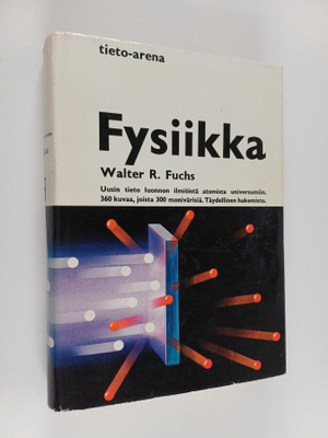 Walter R. Fuchs : Fysiikka
