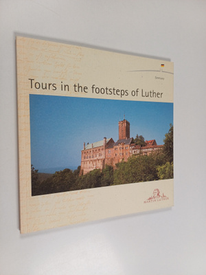 Tours in the footsteps of luther
