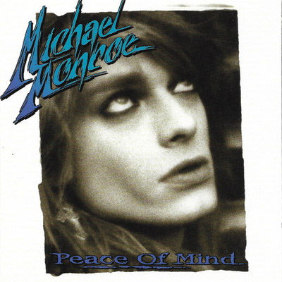 MICHAEL MONROE Peace Of Mind CD