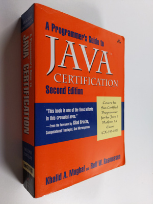 Khalid Azim Mughal ym. : A Programmer's Guide to Java Cer...