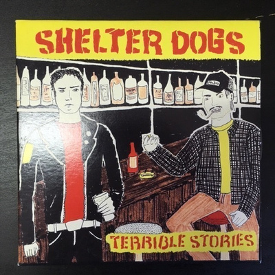 Shelter Dogs - Terrible Stories CDEP
