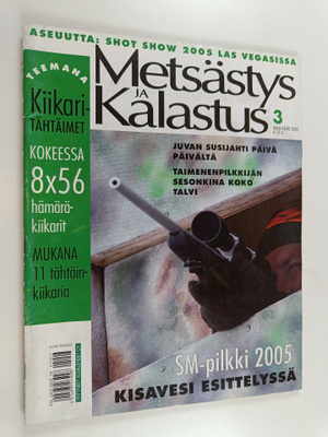 Metsästys ja kalastus 3/2005