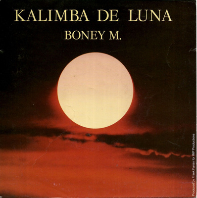 BONEY M: Kalimba De Luna / 10.000 Lightyears 7" kannet