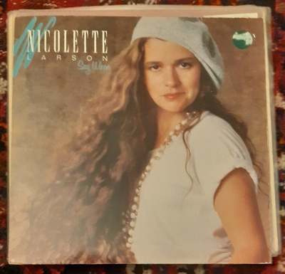 Nicolette Larson – ...Say When vinyyli LP