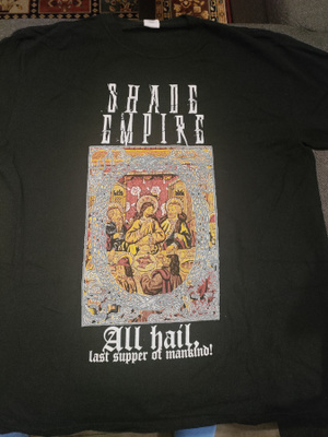 Shade Empire - All hail the Last Supper T-paita