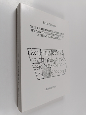 Erkki Sironen : Late roman an early byzantine inscription...