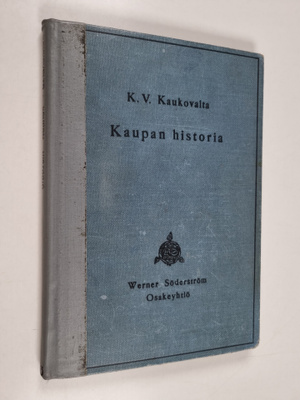 Kyösti Valfrid Kaukovalta : Kaupan historia : kauppakoulu...
