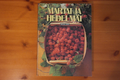 Suomalainen puutarha:Marjat ja hedelmät.1.P.1990.Sid.Kk.Hyvä