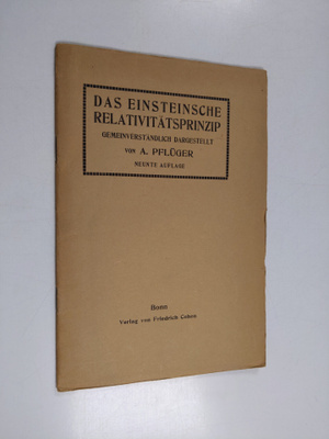 Alexander Wilhelm Pfluger : Das Einsteinsche Relativitäts...