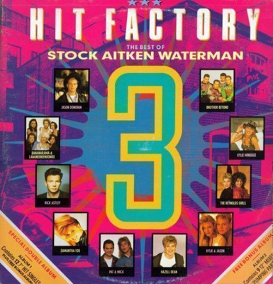 HIT FACTORY 3 - The best of Stock Aitken Waterman (2-LP)