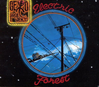 Gekko Project : Electric Forest