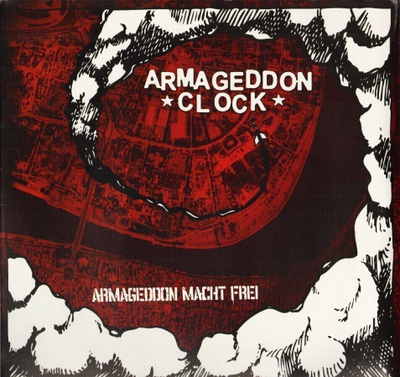 Armageddon Clock - Armageddon Macht Frei