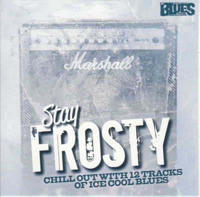 Stay Frosty (CD) MINT! Jeff Healey Buck & Evans Stevie Nimmo