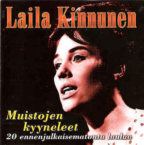 Laila Kinnunen - Muistojen kyyneleet CD
