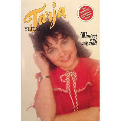 Tarja Ylitalo: Tunteet Voit Näyttää -kasetti