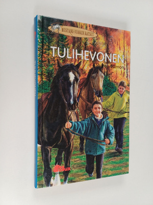Sharon Siamon : Tulihevonen