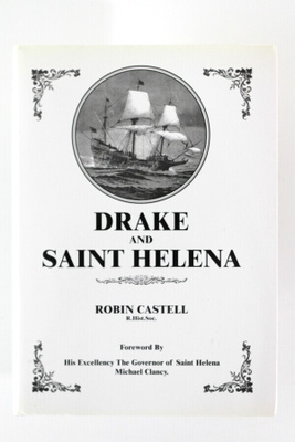 Robin Castell - DRAKE AND SAINT HELENA