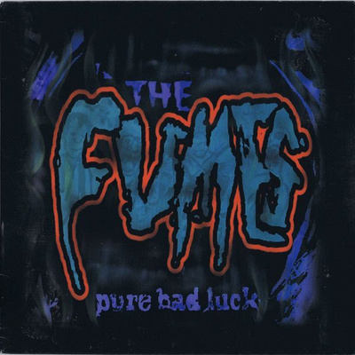 The Fumes - Pure Bad Luck (CD)