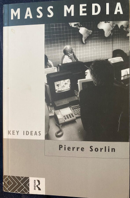 Pierre Sorlin: Mass Media