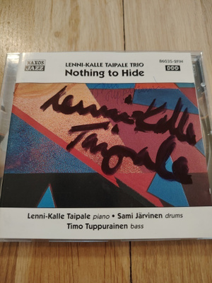 LENNI-KALLE TAIPALE TRIO : Nothing to hide -CD NIMMARIT