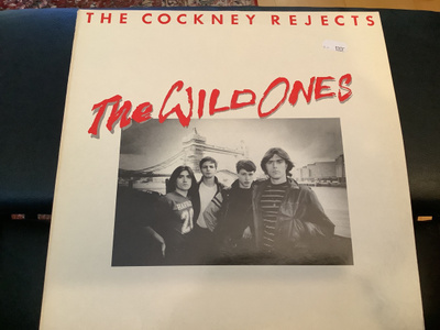 The Cockney Rejects* - The Wild Ones