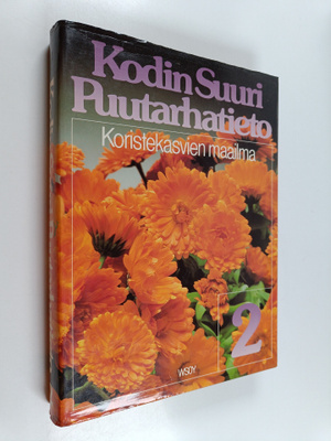 Pentti (toim.neuvosto) Alanko : Kodin suuri puutarhatieto...