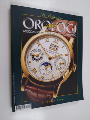 Le collezioni orologi : Meccanici piu prestigiosi del mon...