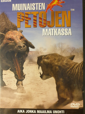 Muinaisten petojen matkassa DVD