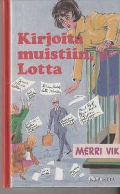 Merri Vik, Kirjoita muistiin, Lotta