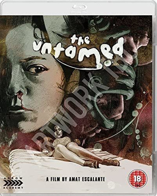 Amat Escalante: The Untamed [Blu-ray]