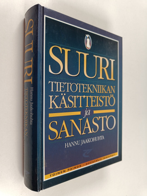 Hannu Jaakohuhta : Suuri tietotekniikan käsitteistö ja sa...