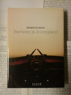 Enrique Vila-Matas - Bartleby ja kumppanit (sid.)