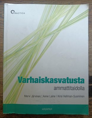 Varhaiskasvatusta ammattitaidolla