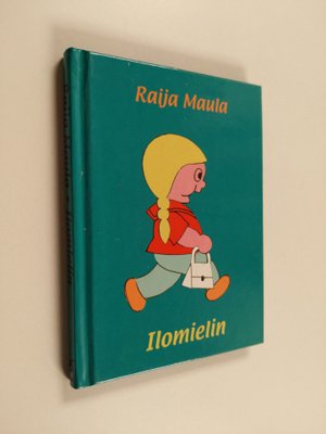 Raija Maula : Ilomielin