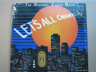 THE MICHAEL ZAGER BAND - Let's All Chant