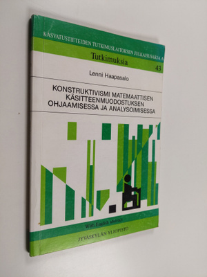 Lenni Haapasalo : Konstruktivismi matemaattisen käsitteen...