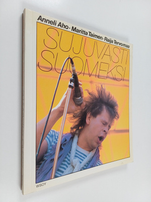 Anneli ym. Aho : Sujuvasti suomeksi
