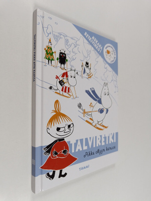 Katariina Heilala : Talviretki Pikku Myyn kanssa
