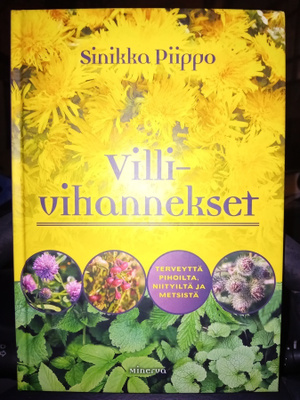 Sinikka Piippo : Villivihannekset ( SIS POSTIKULU)