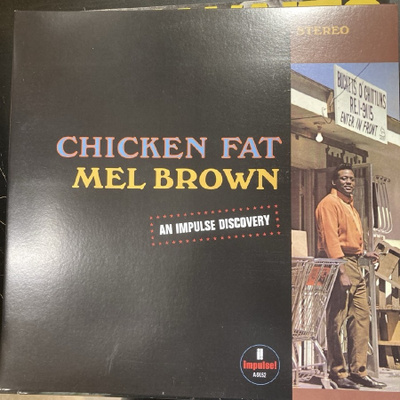 Mel Brown - Chicken Fat (US/2023) LP
