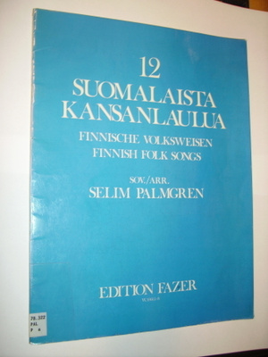 12 suomalaista kansanlaulua Nuottikirja (Sis.postikulut)