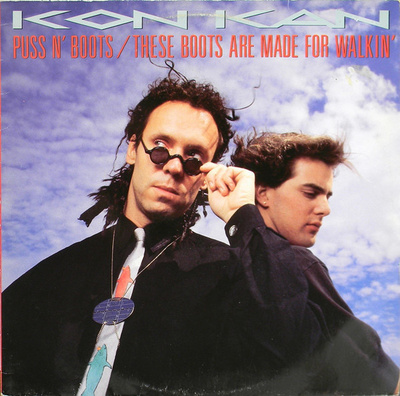 Kon Kan - Puss N' Boots / These Boots Are Made For Walkin'