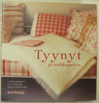 Lucinda Ganderton • Tyynyt ja torkkupeitot