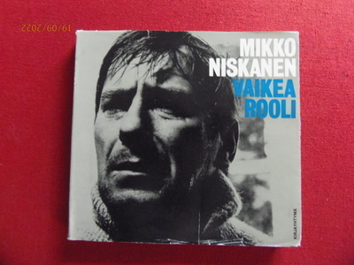 Niskanen Mikko: Vaikea rooli