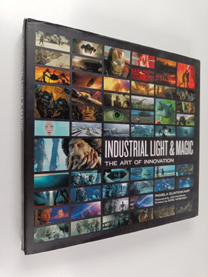 Pamela Glintenkamp : Industrial Light & Magic - The art o...
