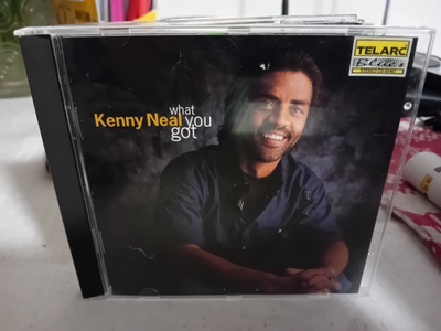 CD Kenny Neal : What you got ( SIS POSTIKULU )